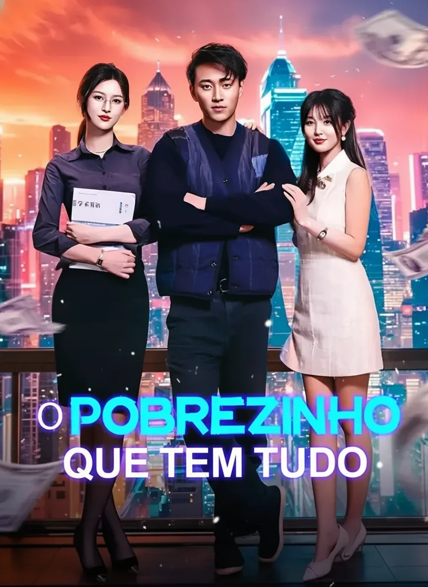 Pôster de O Pobrezinho Que Tem Tudo